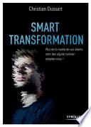 Smart transformation
