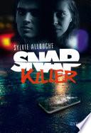 Snap Killer