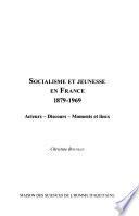 Socialisme et jeunesse en France, 1879-1969