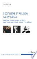 Socialisme et religion au XXe siècle