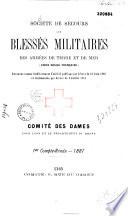 Société de Secours aux blessés militaires des Armées de Terre et de Mer (Croix Rouge Française). Comité des Dames pour Lyon et le Département du Rhône