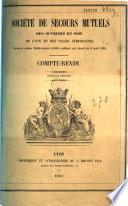 Société de secours mutuels des ouvriers en soie de Lyon et des villes suburbaines reconnue comme établissement d'utilité publique par décret du 9 avril 1850