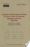 Société du parler-français au Canada et la mise en valeur...