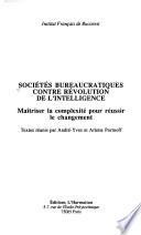 Sociétés bureaucratiques contre révolution de l'intelligence