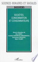 Sociétés, consommation et consommateurs