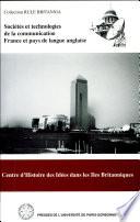 Societes et technologies de la communication - France et pays de langue anglaise