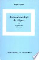 Socio-anthropologie du religieux