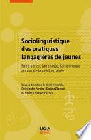 Sociolinguistique des pratiques langagières de jeunes