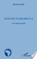Sociologie de Jean-Marc Ela
