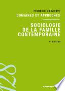 Sociologie de la famille contemporaine