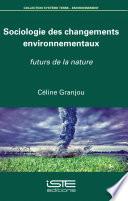 Sociologie des changements environnementaux