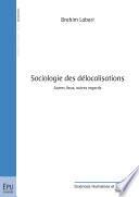 Sociologie des délocalisations