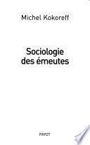 Sociologie des émeutes