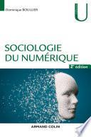 Sociologie du numérique - 2e éd.