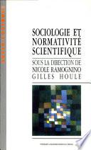 Sociologie et normativité scientifique