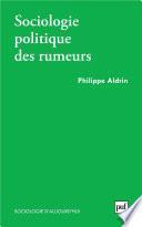 Sociologie politique des rumeurs