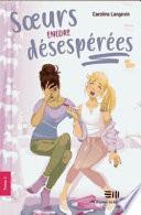 Soeurs Encore Désespérées
