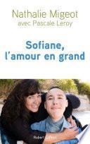 Sofiane, l'amour en grand