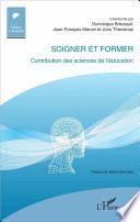 Soigner et former