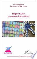 Soigner l'Autre en contexte interculturel