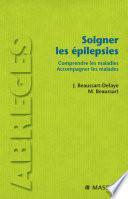 Livre Soigner les épilepsies