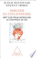 Soigner sa cyclothymie