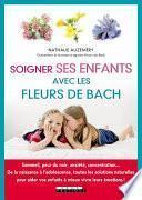 Soigner ses enfants avec les fleurs de Bach