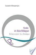 Soin et bioéthique