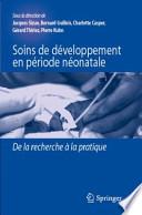 Soins de développement en période néonatale