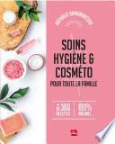 Soins, Hygiène et cosméto pour toute la famille