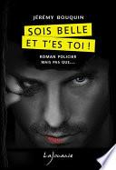 Sois belle et t'es toi !