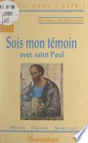 Sois mon témoin avec Saint Paul