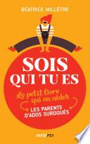 Sois qui tu es