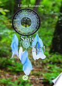 Sois-Toi !