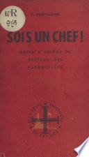 Sois un chef !