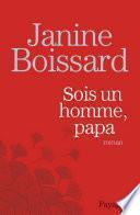 Sois un homme, Papa