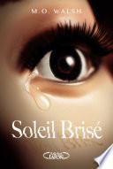 Soleil brisé