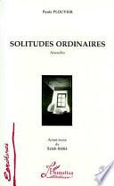 Solitudes Ordinaires