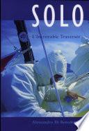 Solo, L'incroyable Traversee