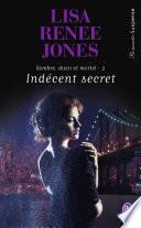 Sombre, divin et mortel (Tome 2) - Indécent secret