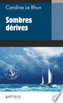 Sombres dérives