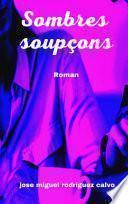 Sombres soupçons
