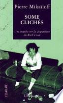 Some clichés