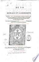 Somme de la theologie morale et canonique. Composee en espagnol par le R.P. Henry de Villalobos ... Et traduite en françois par le P.R. Leon Bacone ... Diuisee en deux parties