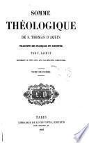 Somme théologique de S. Thomas D'Aquin