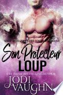 Son Protecteur Loup