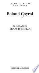 Sondages, mode d'emploi