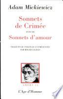 Sonnets de Crimée suivi de Sonnets d'amour et autres textes