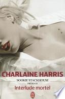 Sookie Stackhouse Presente: Interlude M