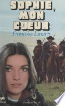 Sophie, mon cœur